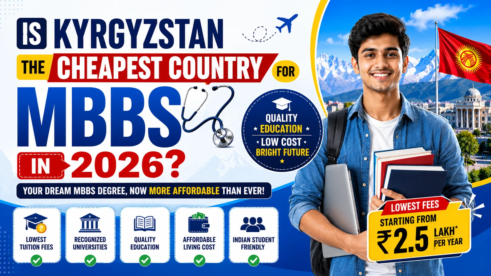 Is Kyrgyzstan the Cheapest Country for MBBS in 2026